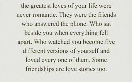 Absolutely. ❤️ Friendship can be one of the purest forms of love because it isn’t always about romance—it’s about choosing someone, understanding them, supporting them, and being present without expecting anything in return