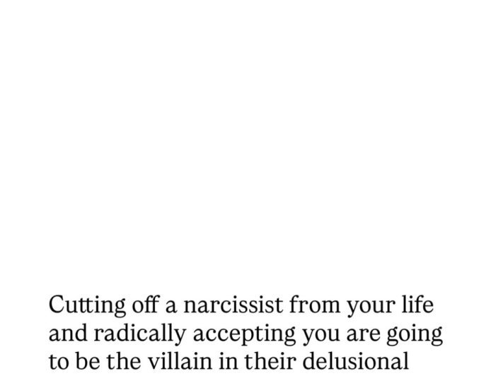 WALKING AWAY FROM A NARCISSIST MEANS ACCEPTING THAT YOU MAY ALWAYS BE THE VILLAIN IN THEIR STORY