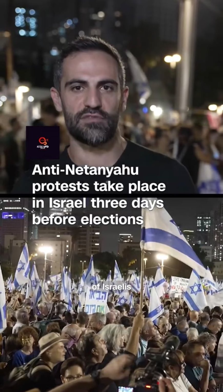 Thousands of Israelis Protest Netanyahu in Tel Aviv Ahead of Crucial Elections  Thousands of Israelis took to the streets of Tel Aviv to protest against Prime Minister Benjamin Netanyahu, just three days before Israel’s consequential elections